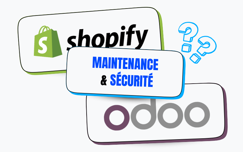 Comparaison de maintenance et sécurité entre Shopify et Odoo
