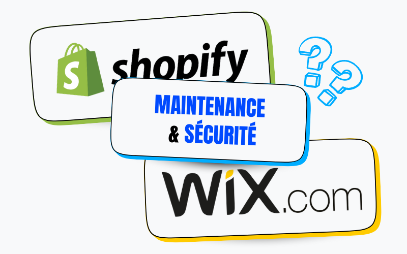 Shopify vs Wix : Maintenance et securite